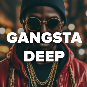 Gangsta Deep